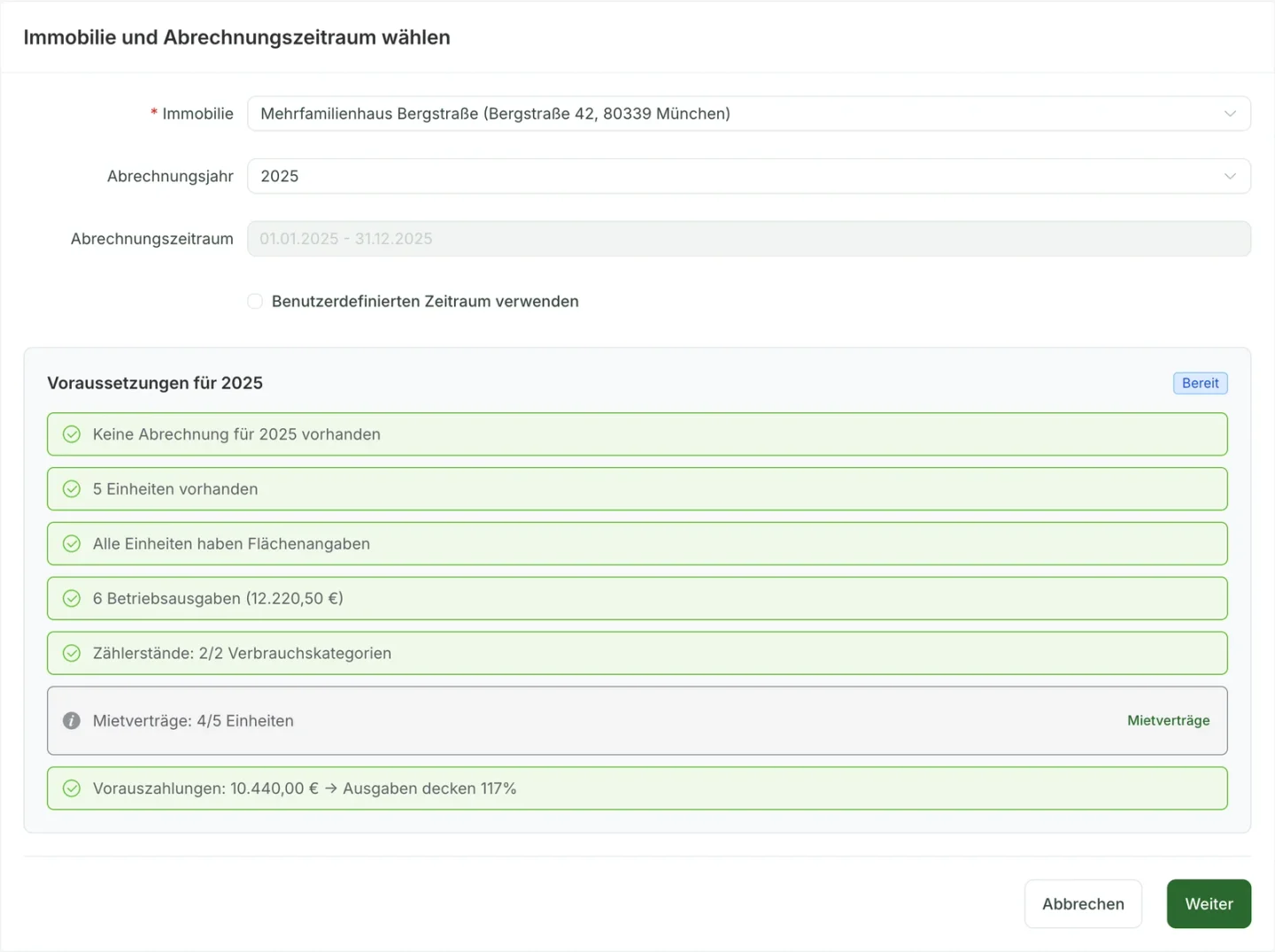 Zeitraum und Immobilie mit Prüfung der Abrechnungsvoraussetzungen auswählen – Beispieldaten